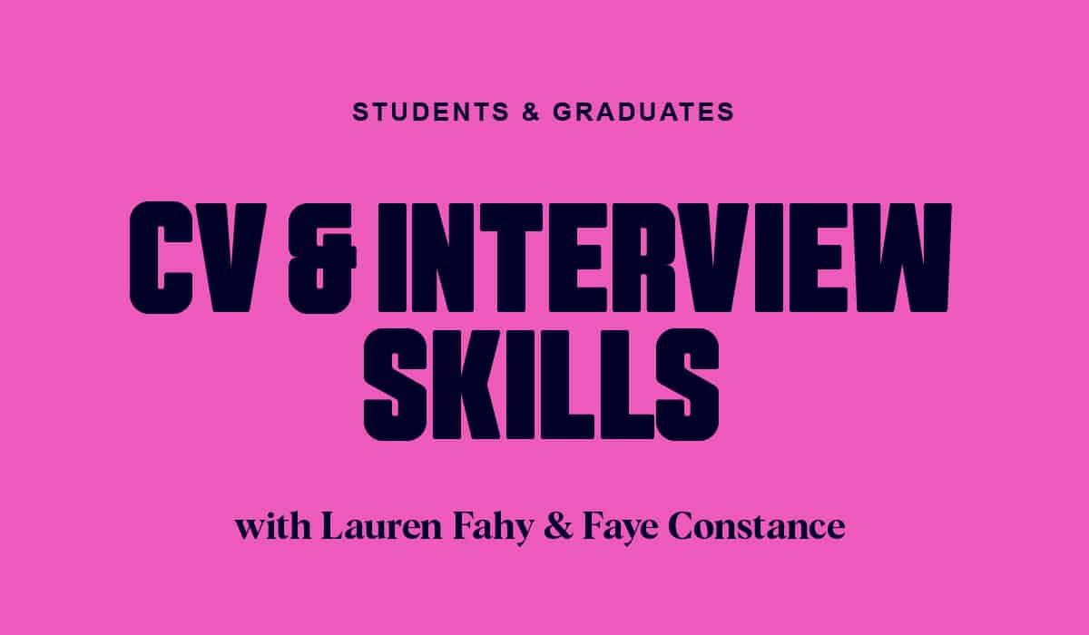 CV Building & Interview Skills for Graduates